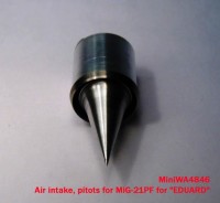 MiniWA4846    Air intake, pitots for MiG-21PF for «EDUARD» (attach4 23193)