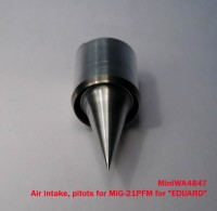 MiniWA4847    Air intake, pitots for MiG-21PFM for «EDUARD» (attach4 23202)