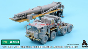 TetraME-72010   1/72 NATO M1001 Tractor & Pershing II Missile Launcher Detail up set  for Modelcollect (attach4 34054)