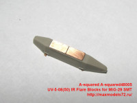 A-squared48005   UV-5-08(50) IR Flare Blocks for MiG-29 SMT. (attach2 40506)