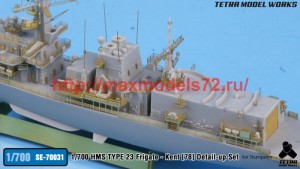 TetraSE-70031   1/700 HMS TYPE 23 Frigate - Kent [F78] Detail-up Set (for Trumpeter) (attach9 50685)