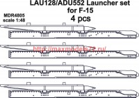 MDR4805   LAU-128/ADU-552 Launcher set for F-15 (attach1 47028)