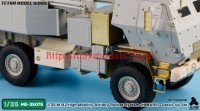 TetraME-35076   1/35 M142 High Mobility Artilery Rocket System (HIMARS)  Detail-up Set (for Trumpeter) (attach9 74228)