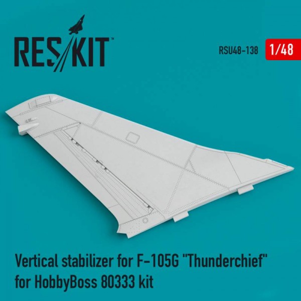 RSU48-0138   Vertical stabilizer for F-105G "Thunderchief" for HobbyBoss 80333 kit (1/48) (thumb67074)