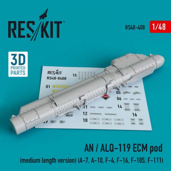 RS48-0408   AN / ALQ-119 ECM pod (medium length version) (A-7, A-10, F-4, F-16, F-105, F-111) (3D printing) (1/48) (thumb73113)