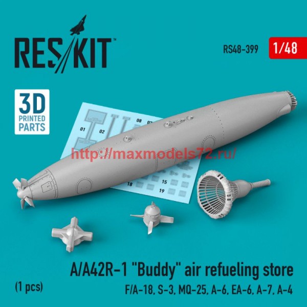 RS48-0399   A/A42R-1 "Buddy" air refueling store (1 pcs) (F/A-18, S-3, MQ-25, A-6, EA-6, A-7, A-4) (3D Printed) (1/48) (thumb75900)