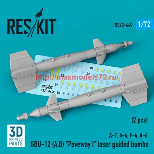 RS72-0449   GBU-12 (A,B) "Paveway I" laser guided bombs (2 pcs) (A-7, A-4, F-4, A-6) (3D Printed) (1/72) (thumb76016)