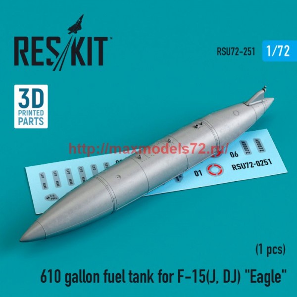 RSU72-0251   610 gallon fuel tank for F-15(J, DJ) "Eagle" (3D Printed) (1/48) (thumb76061)