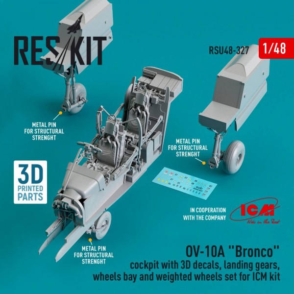 RSU48-0327   OV-10A "Bronco" cockpit, landing gears, wheels bay and weighted wheels set for ICM kit (3D Printed) (1/48) (thumb79563)