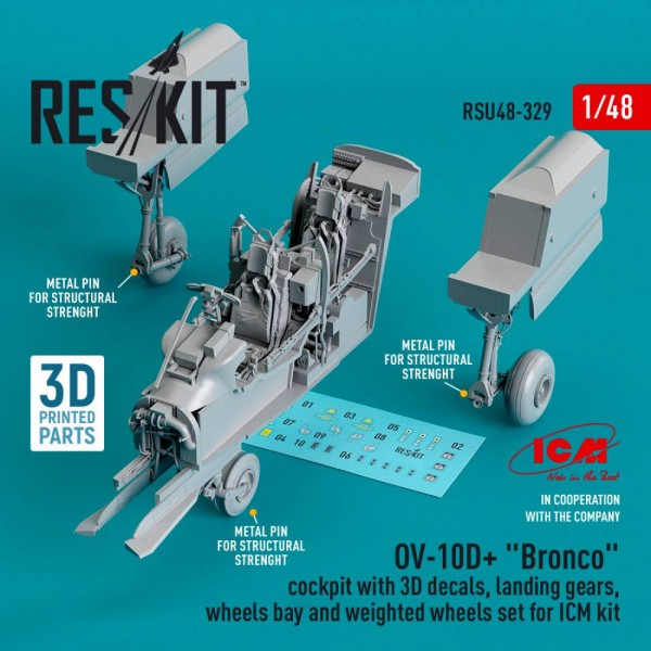 RSU48-0329   OV-10D+ «Bronco» Cockpit, landing gears, wheels bay and weighted wheels set for ICM kit (3d Printed) (1/48) (thumb79567)