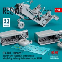 RSU48-0327   OV-10A «Bronco» cockpit, landing gears, wheels bay and weighted wheels set for ICM kit (3D Printed) (1/48) (attach2 79563)