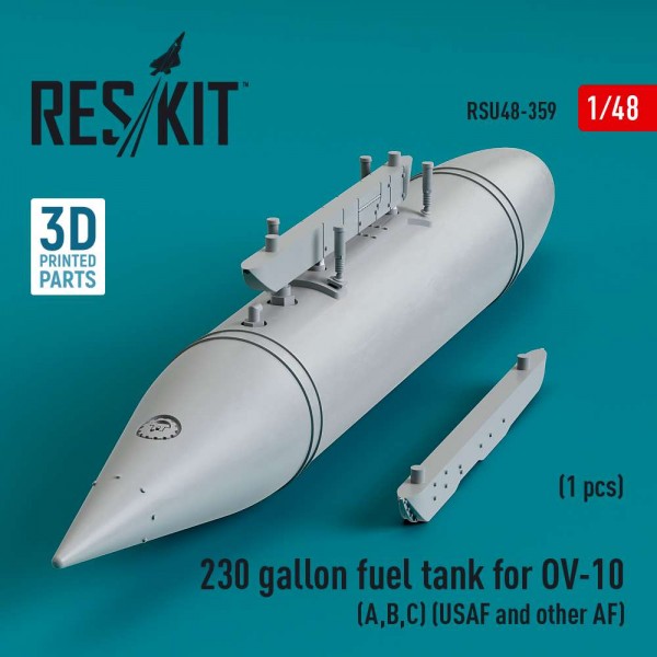 RSU48-0359   230 gallon centerline fuel tank for OV-10 (A,B,C) (USAF and other AF) (1 pcs) (3D Printed) (1/48) (thumb83818)