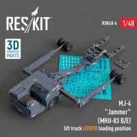 RSK48-0006   MJ-4 "Jammer" (MHU-83 B/E) Early lift truck LOWER loading position (3D Printed model kit) (1/48) (thumb83692)