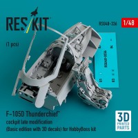 RSU48-0336   F-105D «Thunderchief» cockpit late modification (Basic edition with 3D decals) for HobbyBoss kit (3D Printed) (1/48) (attach1 84892)