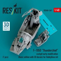 RSU48-0349   F-105D «Thunderchief» cockpit early modification (Basic edition with 3D decals) for HobbyBoss kit (3D Printed) (1/48) (attach1 84895)