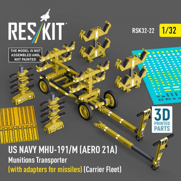RSK32-0022   US NAVY MHU-191/M (AERO 21A) Munitions Transporter (with adapters for missiles) (Carrier Fleet) (3D Printed model kit) (1/32) (thumb88726)