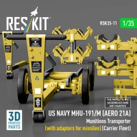 RSK35-0011   US NAVY MHU-191/M (AERO 21A) Munitions Transporter (with adapters for missiles) (Carrier Fleet) (3D Printed model kit) (1/35) (attach4 88682)