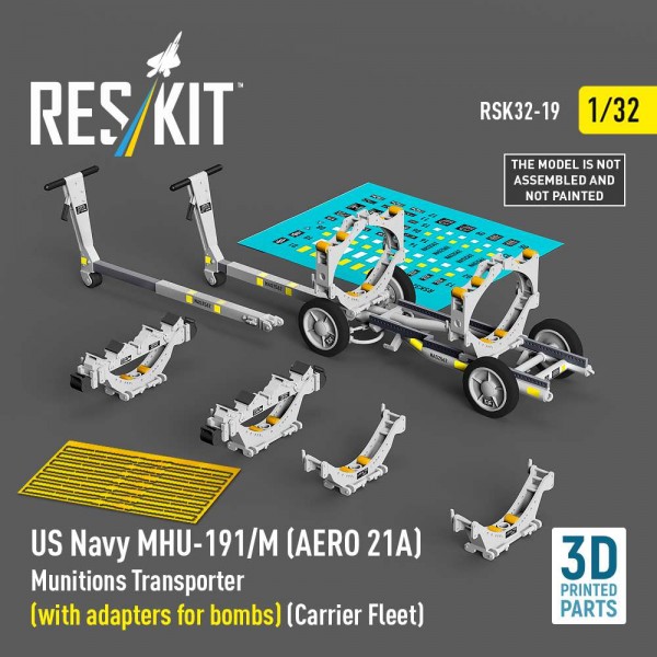 RSK32-0019   US NAVY MHU-191/M (AERO 21A) Munitions Transporter (with adapters for bombs) (Carrier Fleet) (3D Printed model kit) (1/32) (thumb88722)