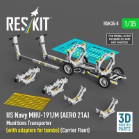 RSK35-0008   US NAVY MHU-191/M (AERO 21A) Munitions Transporter (with adapters for bombs) (Carrier Fleet) (3D Printed model kit) (1/35) (thumb88678)