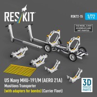 RSK72-0015   US NAVY MHU-191/M (AERO 21A) Munitions Transporter (with adapters for bombs) (Carrier Fleet, C-130) (3D Printed model kit) (1/72) (thumb88472)