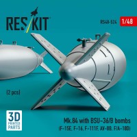RS48-0524   Mk.84 with BSU-36/B bombs (2 pcs) (F-15E, F-16, F-111F, AV-8B, F/A-18D) (3D Printed) (1/48) (attach2 88285)