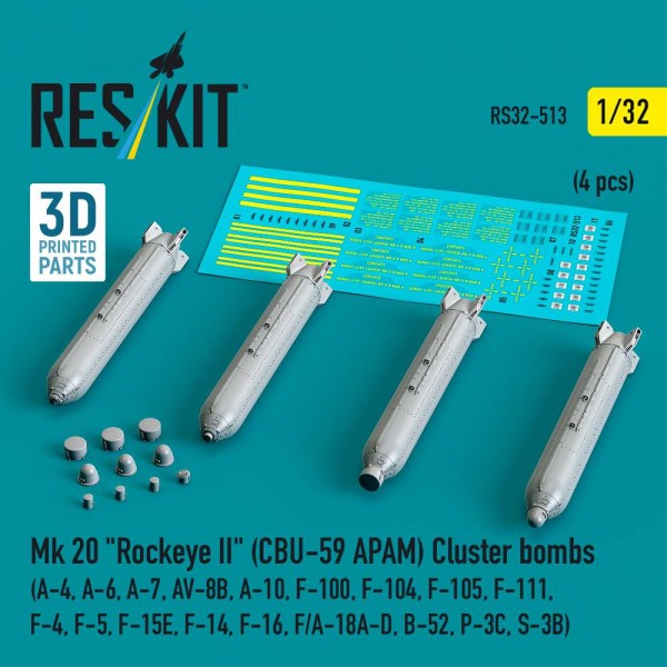 RS32-0513   Mk 20 "Rockeye II" (CBU-59 APAM) Cluster bombs (A-4, A-6, A-7, AV-8B, A-10, F-100, F-104, F-105, F-111, F-4, F-5, F-15E, F-14, F-16, F/A-18A-D, B-52, P-3C, S-3B) (4 pcs) (3D Printed) (1/32) (thumb88774)