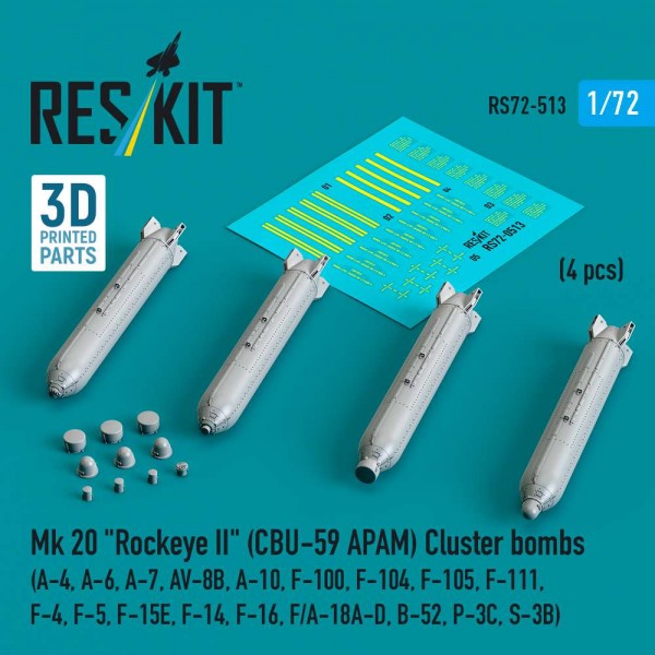 RS72-0513   Mk 20 "Rockeye II" (CBU-59 APAM) Cluster bombs (A-4, A-6, A-7, AV-8B, A-10, F-100, F-104, F-105, F-111, F-4, F-5, F-15E, F-14, F-16, F/A-18A-D, B-52, P-3C, S-3B) (4 pcs) (3D Printed) (1/72) (thumb88559)