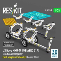 RSK35-0008   US NAVY MHU-191/M (AERO 21A) Munitions Transporter (with adapters for bombs) (Carrier Fleet) (3D Printed model kit) (1/35) (attach1 88678)