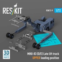 RSK72-0009   MHU-83 (D/E) Late lift truck UPPER loading position (3D Printed model kit) (1/72) (thumb88470)
